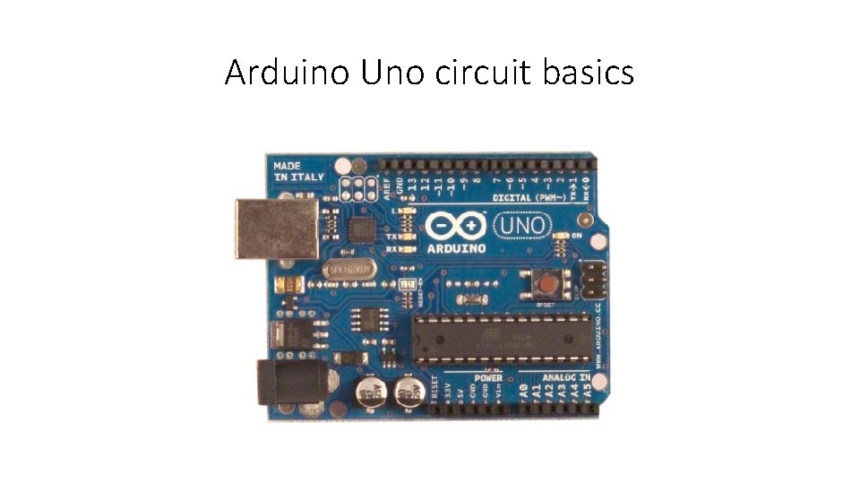 Arduino Uno circuit basics 