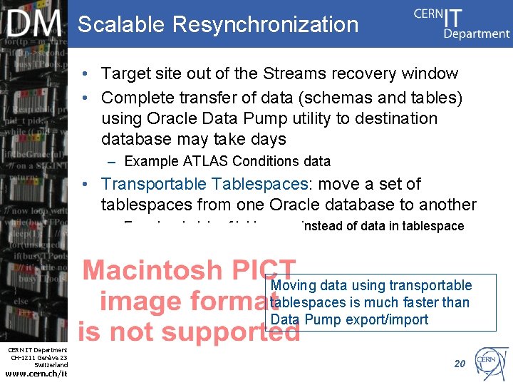 Scalable Resynchronization • Target site out of the Streams recovery window • Complete transfer
