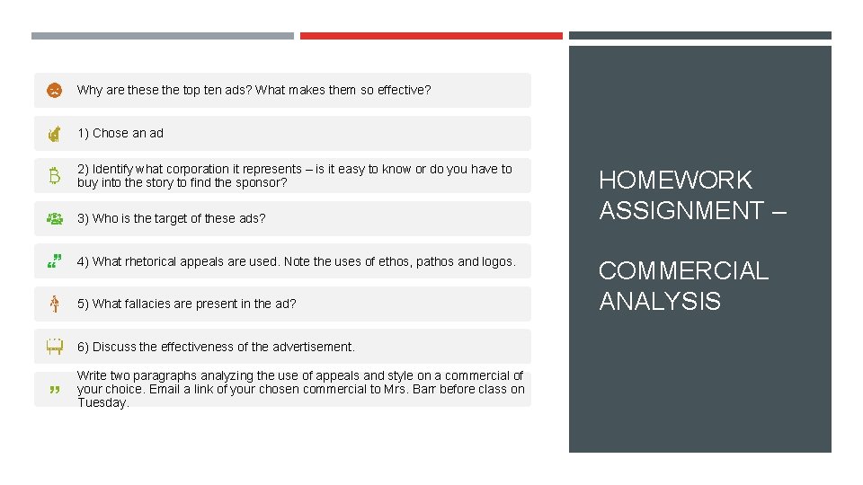 Why are these the top ten ads? What makes them so effective? 1) Chose