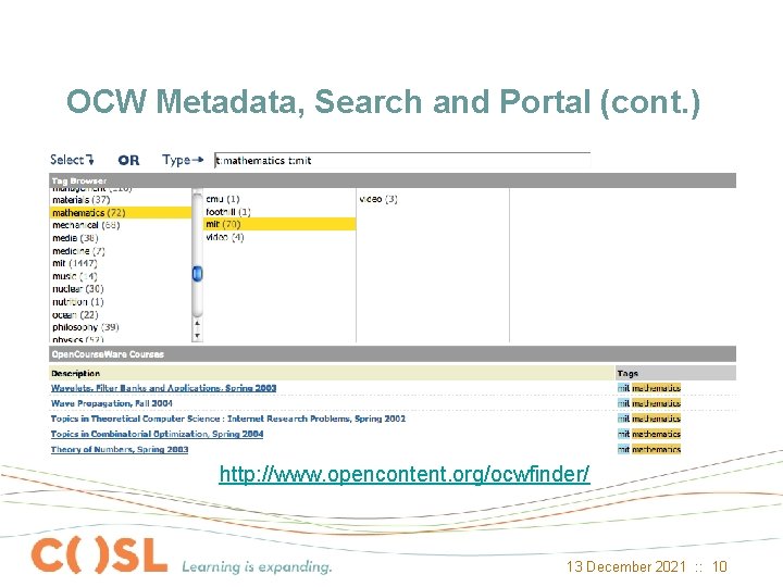 OCW Metadata, Search and Portal (cont. ) • OCW Finder – Proof of concept,