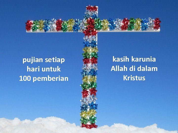 pujian setiap hari untuk 100 pemberian kasih karunia Allah di dalam Kristus 