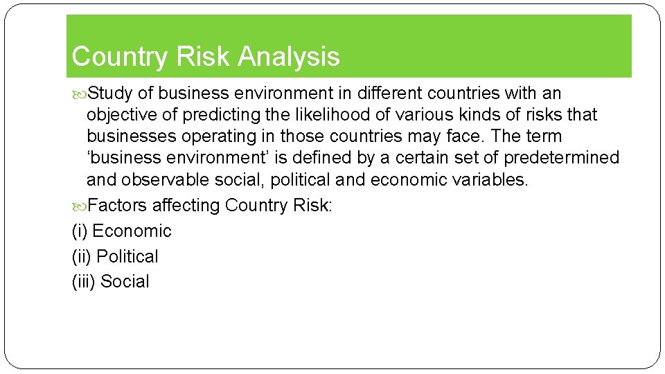 Country Risk Formula Country Risk AnalysisAn Oerview INB 355 Country Risk