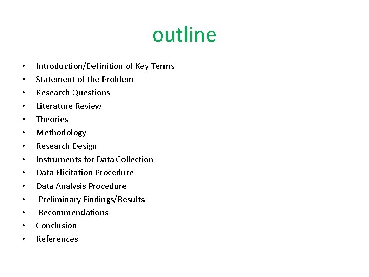 outline • • • • Introduction/Definition of Key Terms Statement of the Problem Research