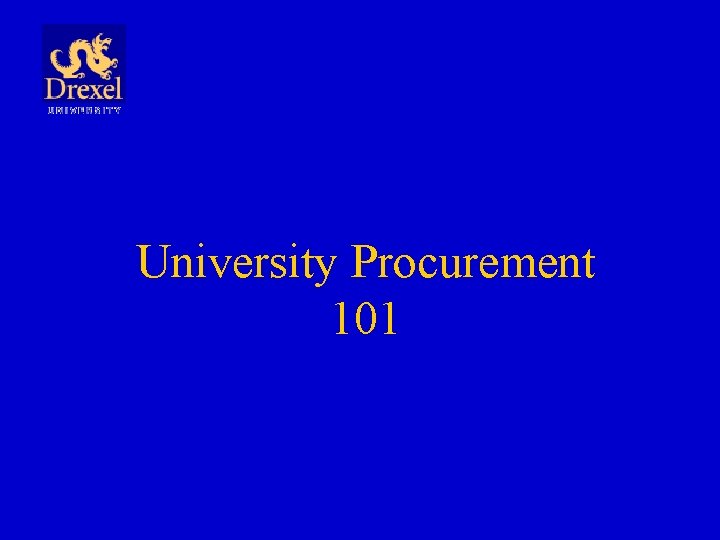 University Procurement 101 