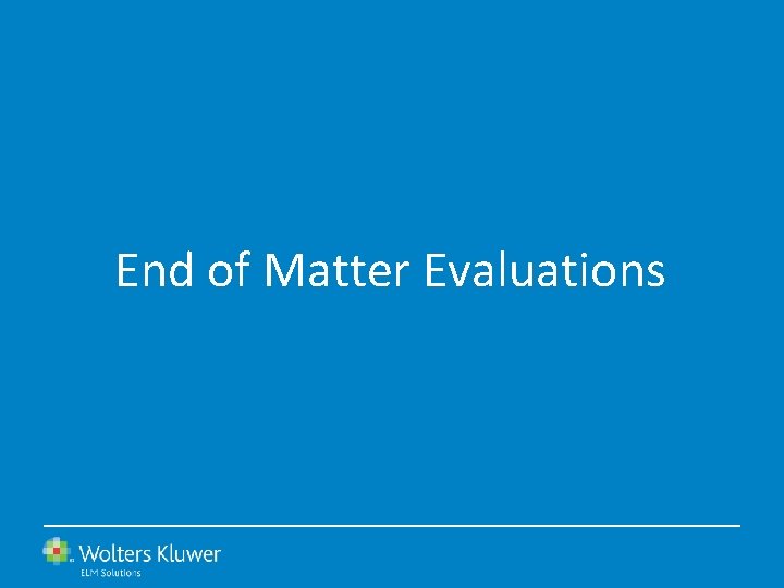 End of Matter Evaluations 