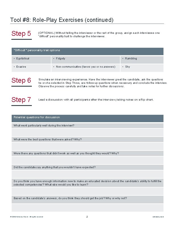 Tool #8: Role-Play Exercises (continued) Step 5 (OPTIONAL) Without telling the interviewer or the