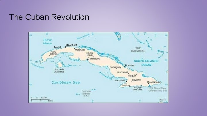 The Cuban Revolution 