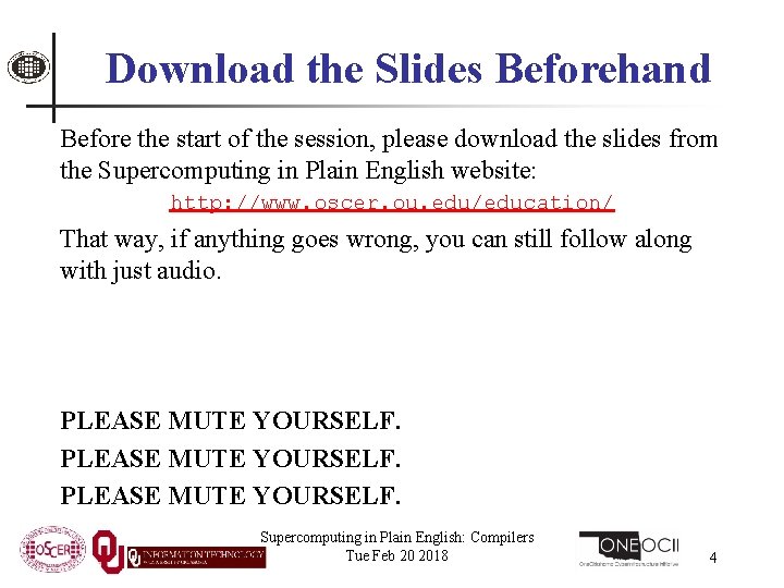 Download the Slides Beforehand Before the start of the session, please download the slides