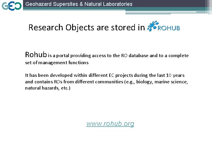 Geohazard Supersites & Natural Laboratories Research Objects are stored in Rohub is a portal