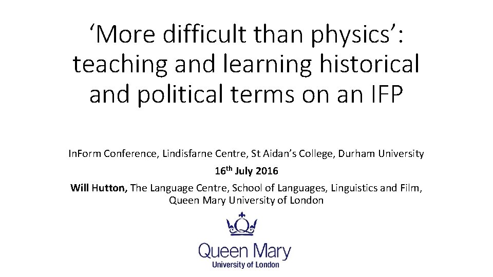 ‘More difficult than physics’: teaching and learning historical and political terms on an IFP