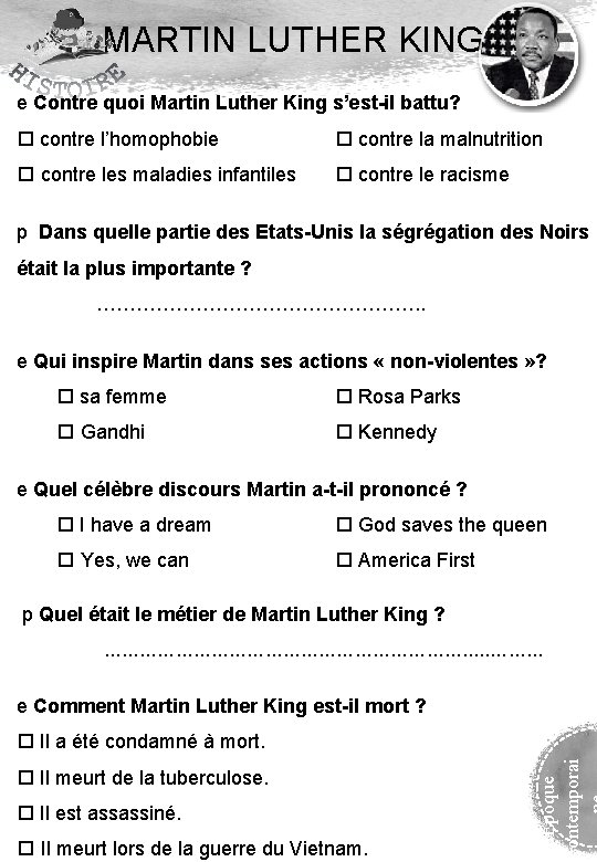 MARTIN LUTHER KING e Contre quoi Martin Luther King s’est-il battu? contre l’homophobie contre