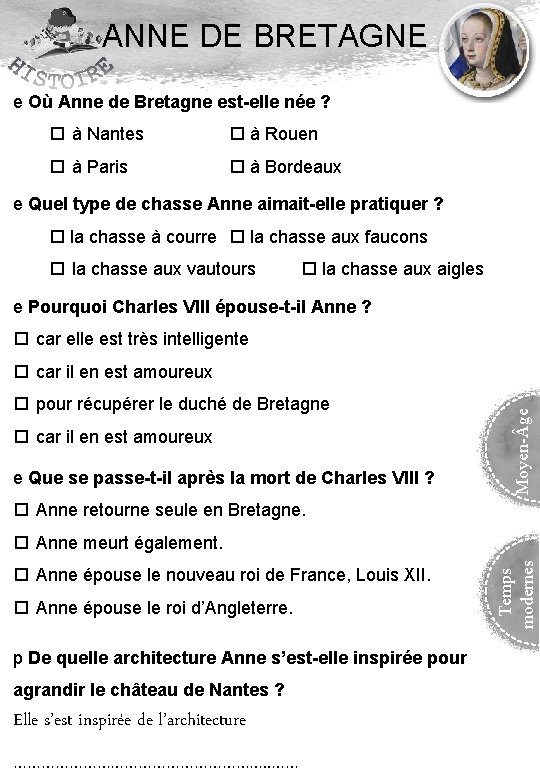 ANNE DE BRETAGNE e Où Anne de Bretagne est-elle née ? à Nantes à