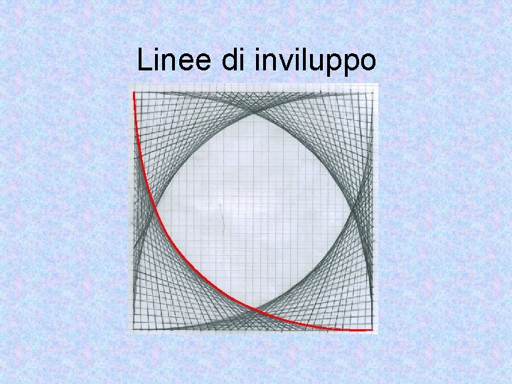 Linee di inviluppo 