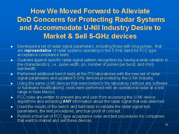 How We Moved Forward to Alleviate Do. D Concerns for Protecting Radar Systems and