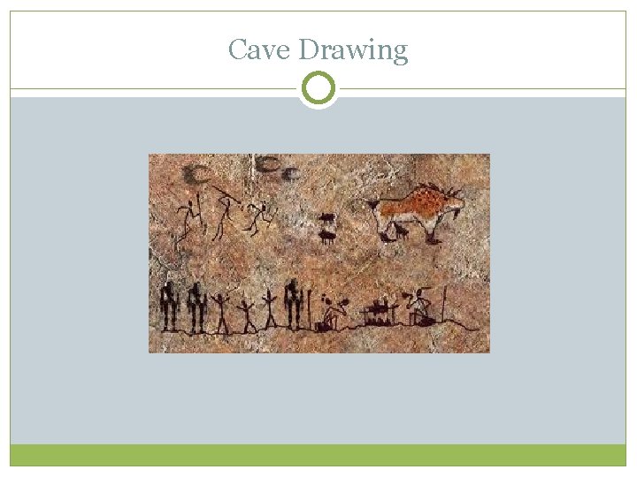 Cave Drawing 
