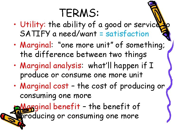 FOCUS MARGINAL THINKING DO NOW In your notebook