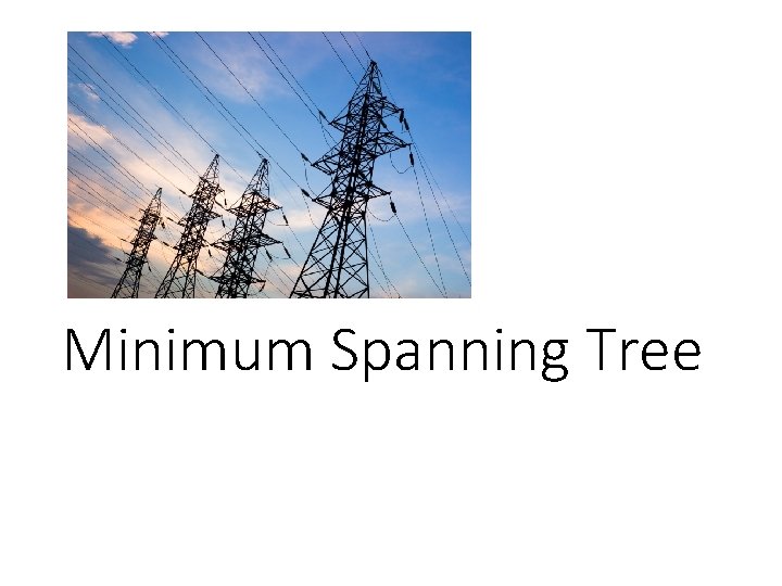 Minimum Spanning Tree 