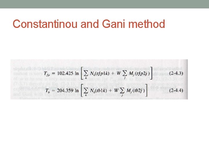 Constantinou and Gani method Constantinou and Gani method