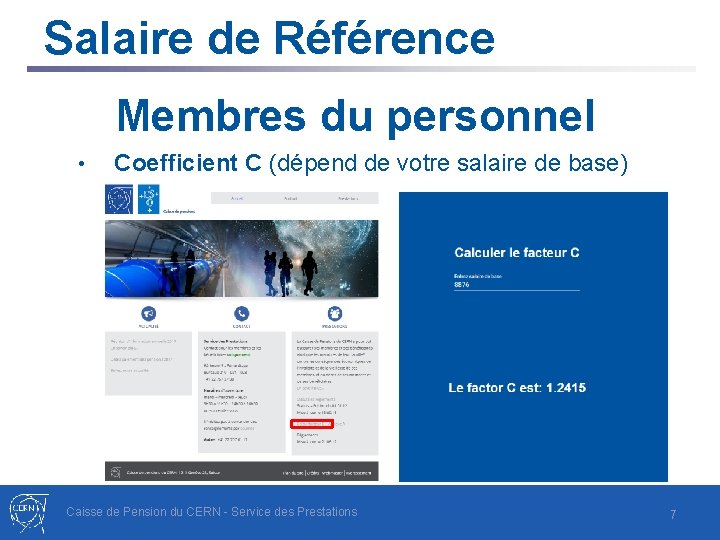 Salaire de Référence Membres du personnel • Coefficient C (dépend de votre salaire de