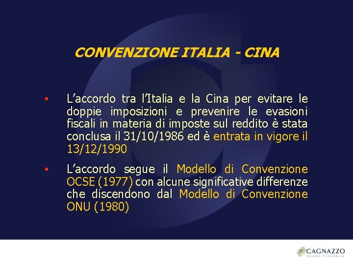 CONVENZIONE ITALIA - CINA • L’accordo tra l’Italia e la Cina per evitare le