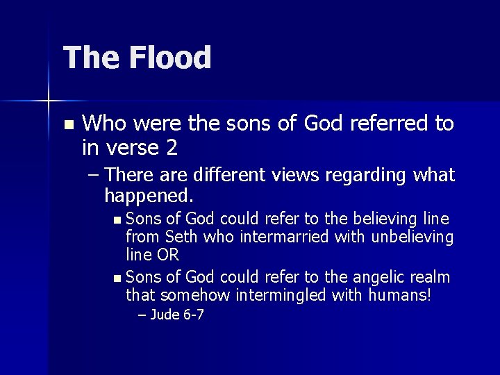 The Flood n Who were the sons of God referred to in verse 2