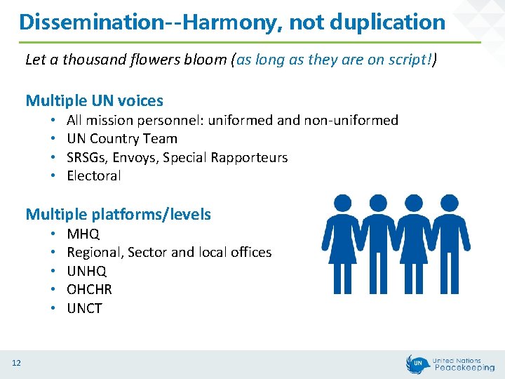 Dissemination--Harmony, not duplication Let a thousand flowers bloom (as long as they are on