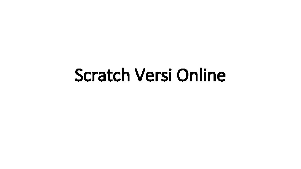 Scratch Versi Online 