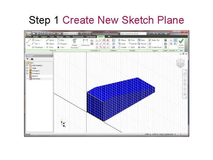 Step 1 Create New Sketch Plane 