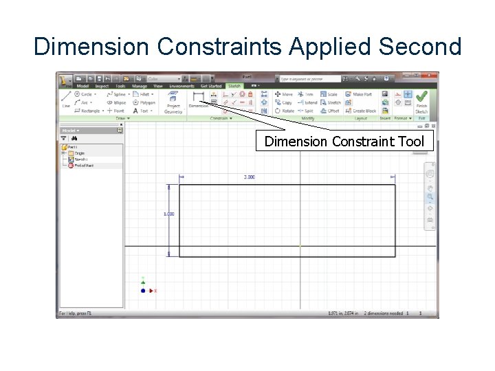 Dimension Constraints Applied Second Dimension Constraint Tool 