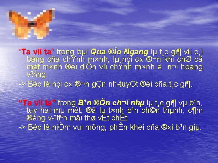 “Ta víi ta” trong bµi Qua ®Ìo Ngang lµ t¸c gi¶ víi c¸i bãng