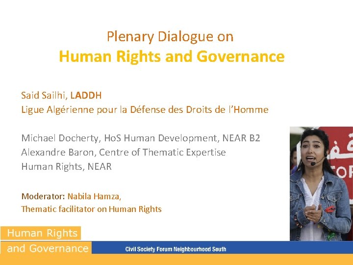 Plenary Dialogue on Human Rights and Governance Said Sailhi, LADDH Ligue Algérienne pour la