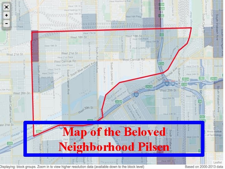 Map of the Beloved Neighborhood Pilsen 