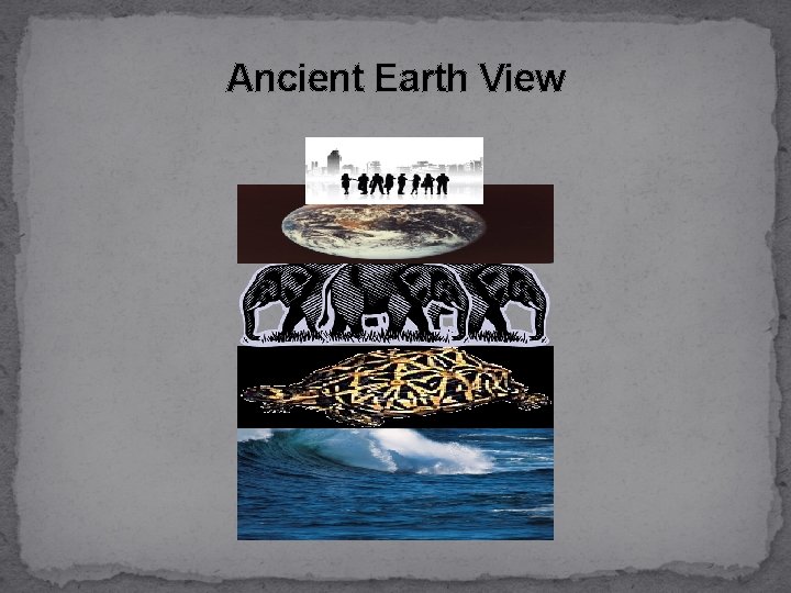 Ancient Earth View 