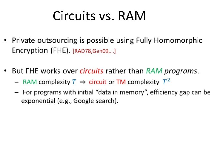 Circuits vs. RAM • 