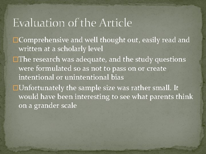 Evaluation of the Article �Comprehensive and well thought out, easily read and written at
