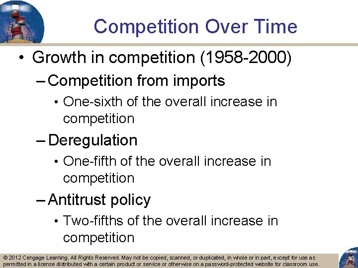 Competition Over Time • Growth in competition (1958 -2000) – Competition from imports •