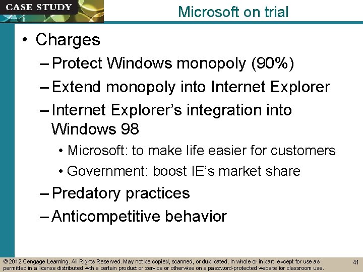 Microsoft on trial • Charges – Protect Windows monopoly (90%) – Extend monopoly into