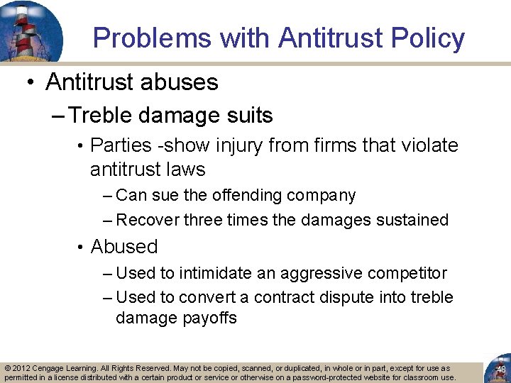 Problems with Antitrust Policy • Antitrust abuses – Treble damage suits • Parties -show