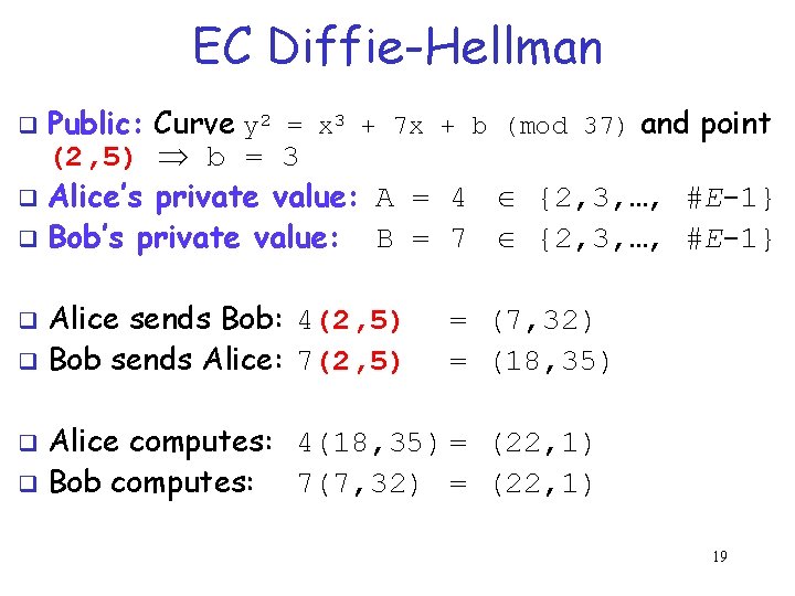 EC Diffie-Hellman Public: Curve y 2 = x 3 + 7 x + b