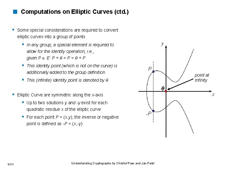< Computations on Elliptic Curves (ctd. ) § Some special considerations are required to