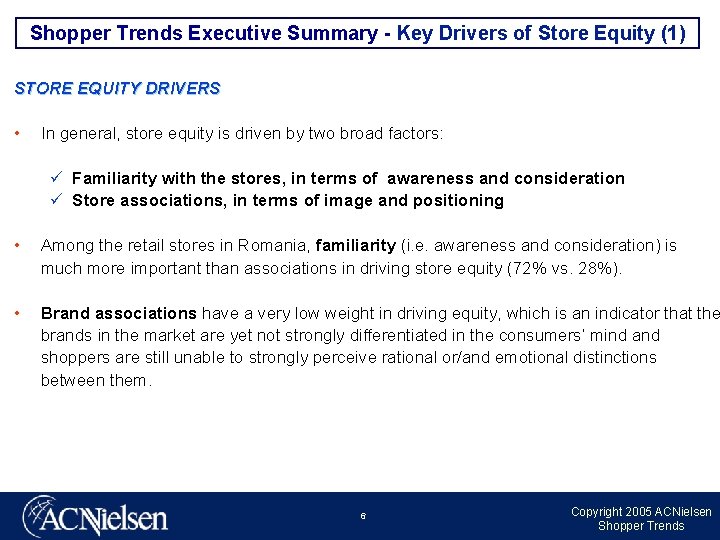 Shopper Trends Executive Summary - Key Drivers of Store Equity (1) STORE EQUITY DRIVERS