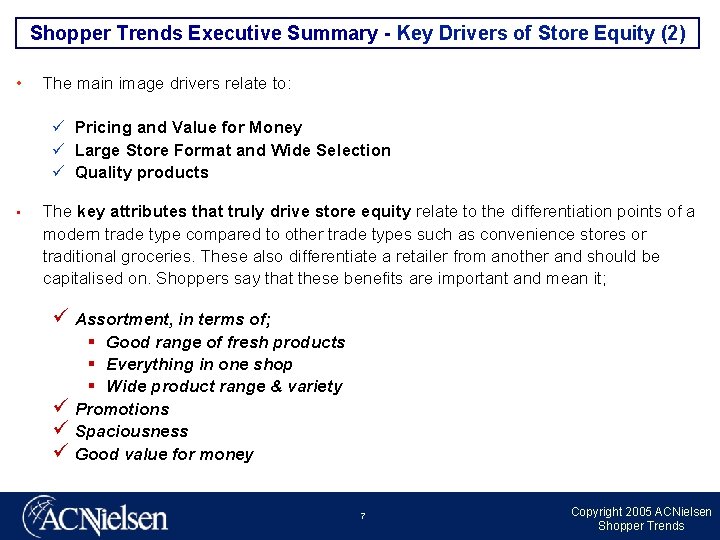 Shopper Trends Executive Summary - Key Drivers of Store Equity (2) • The main