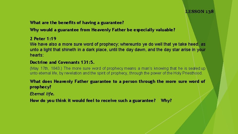 LESSON 138 What are the benefits of having a guarantee? Why would a guarantee