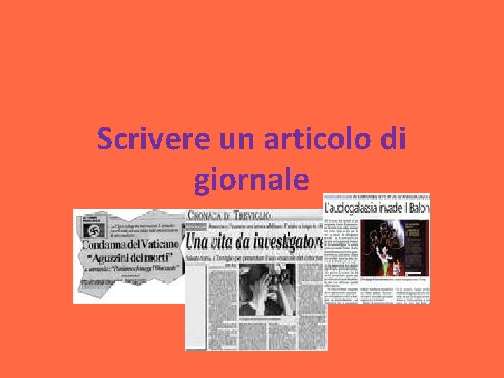 Scrivere un articolo di giornale 