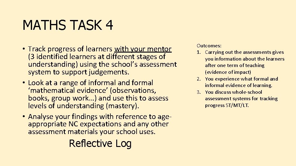 MATHS TASK 4 • Track progress of learners with your mentor (3 identified learners
