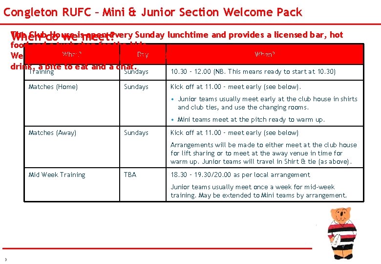 Congleton RUFC – Mini & Junior Section Welcome Pack The Clubdo House open every