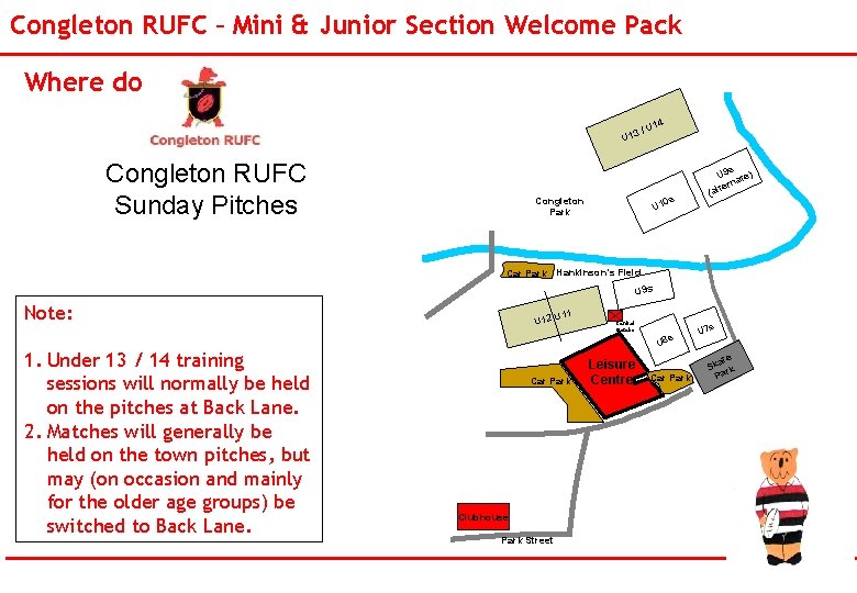 Congleton RUFC – Mini & Junior Section Welcome Pack Where do we play? U