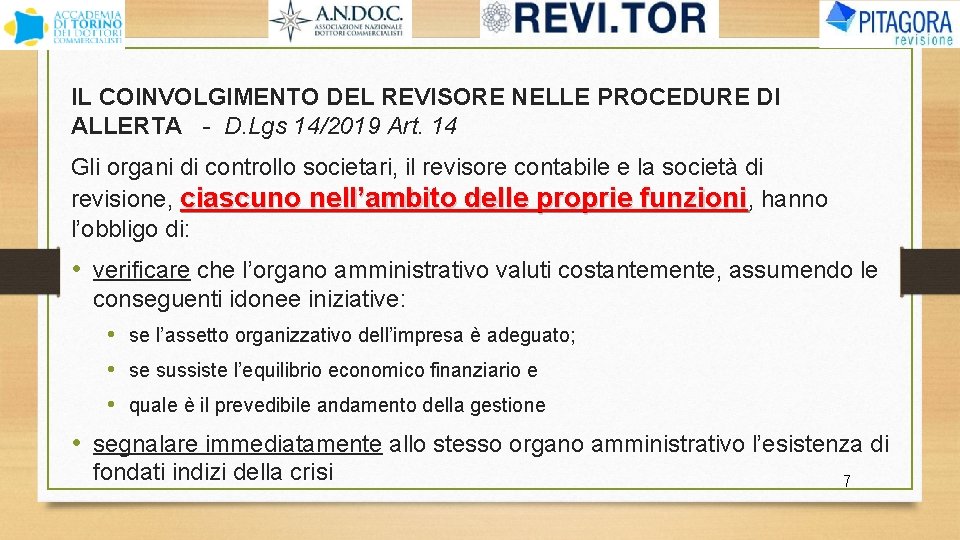 IL COINVOLGIMENTO DEL REVISORE NELLE PROCEDURE DI ALLERTA - D. Lgs 14/2019 Art. 14