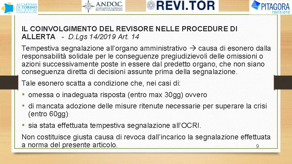 IL COINVOLGIMENTO DEL REVISORE NELLE PROCEDURE DI ALLERTA - D. Lgs 14/2019 Art. 14