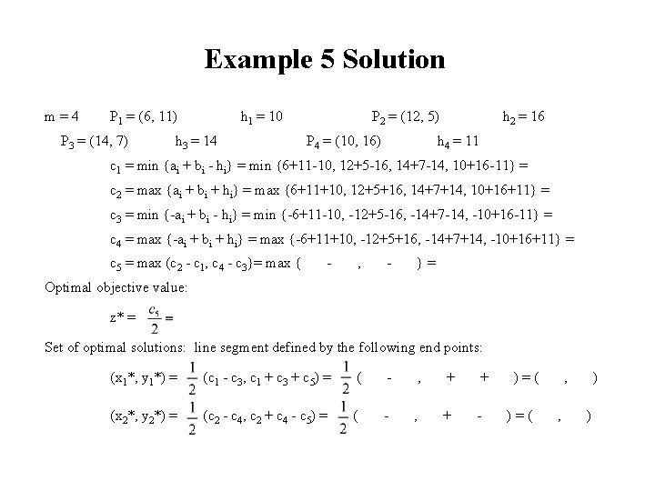 Example 5 Solution m=4 P 1 = (6, 11) P 3 = (14, 7)
